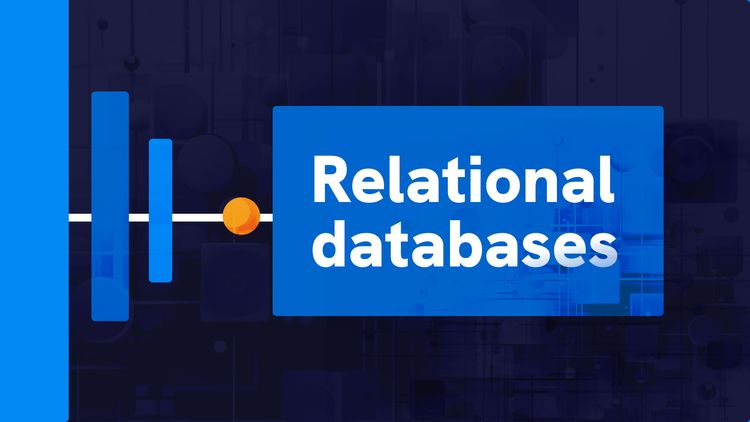 What are Relational Databases?